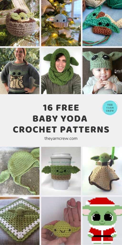16 FREE BABY YODA CROCHET PATTERNS Main Pinterest Pin Poster