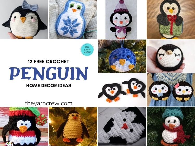12 Free Crochet Penguin Home Decor Ideas - FB POSTER