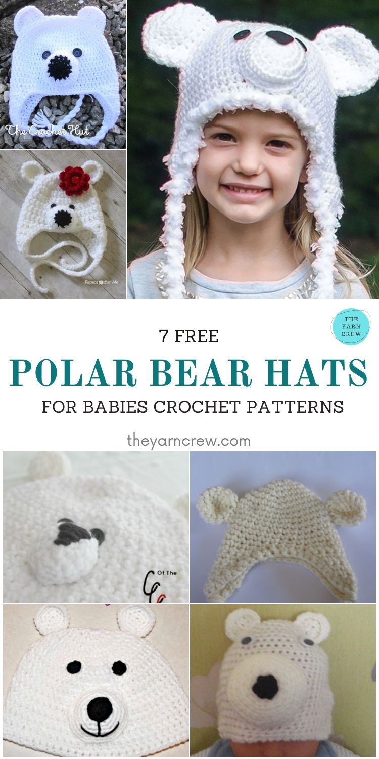 7 Free Polar Bear Hats For Babies Crochet Patterns The Yarn Crew