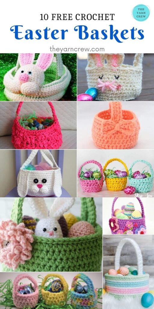 10 Free Crochet Easter Baskets - PIN2