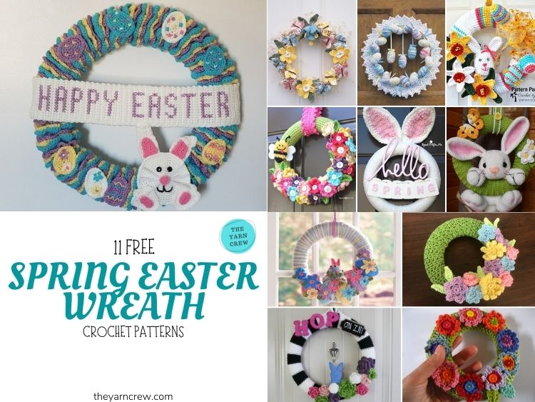 11 Free Spring Easter Wreaths Crochet Patterns - FB POSTER