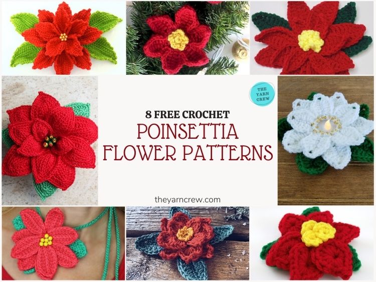 8 Free Crochet Poinsettia Flower Patterns - FB POSTER