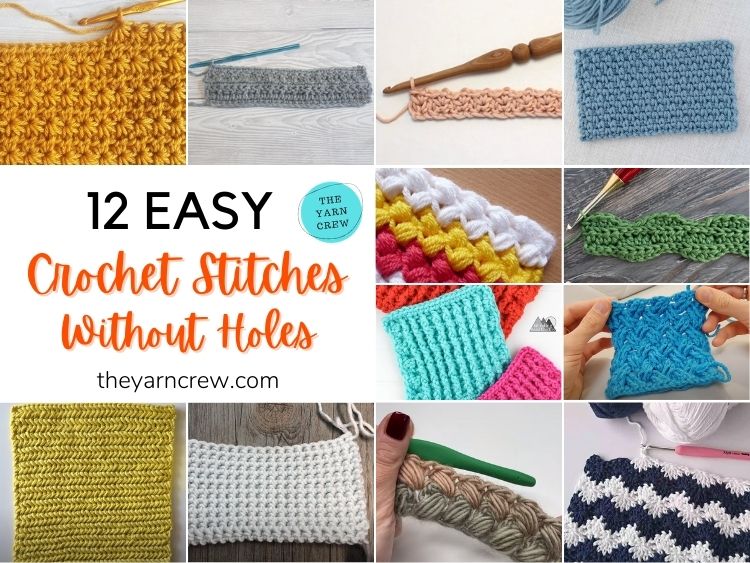 12 Easy Crochet Stitches Without Holes FB POSTER