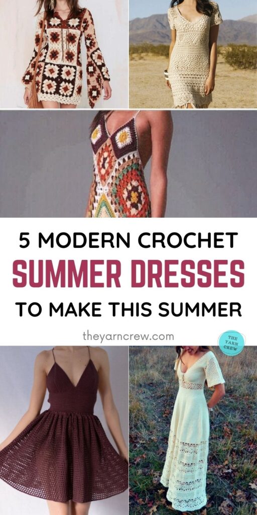 5 Modern Crochet Summer Dresses To Wear This Summer PIN 1