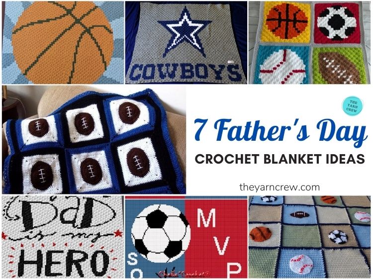 7 Father's Day Crochet Blanket Ideas FB POSTER