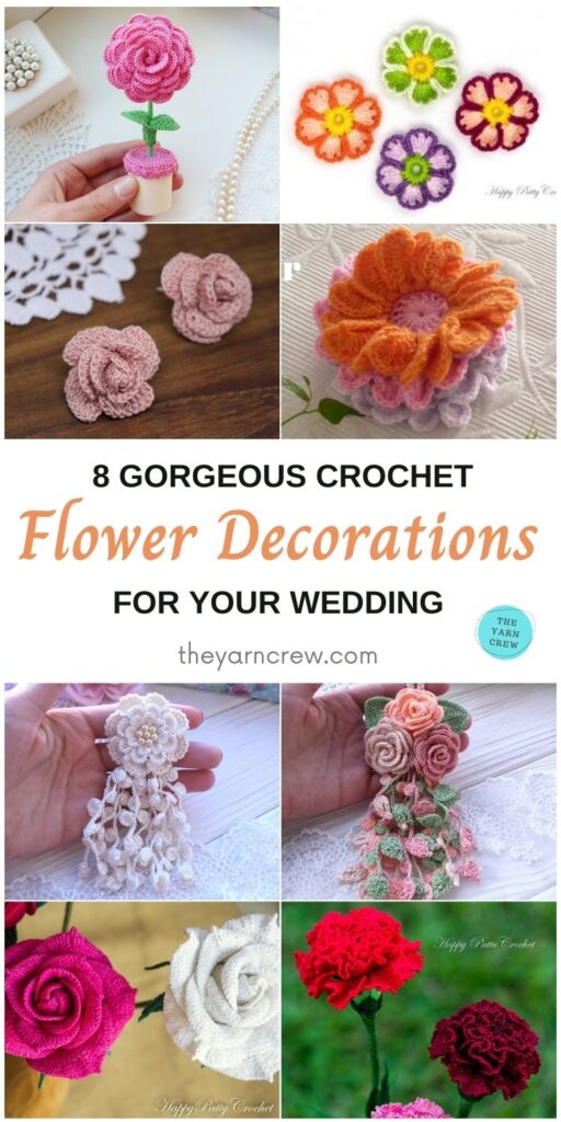 8 Gorgeous Crochet Flower Decorations For Your Wedding PIN 1