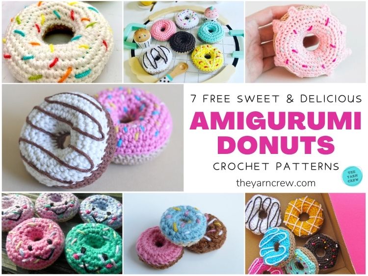 7 Free Sweet & Delicious Amigurumi Donut Crochet Patterns FB POSTER