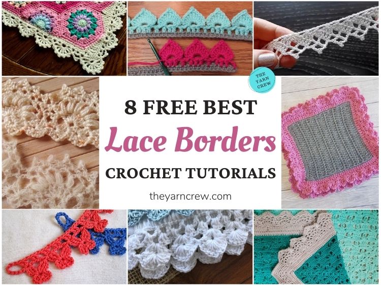 8 Free Best Lace Border Crochet Tutorials FB POSTER