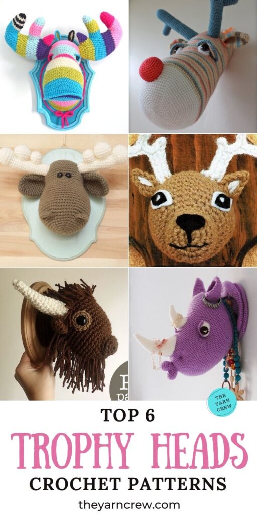 Top 6 Crochet Patterns For Trophy Heads PIN 3
