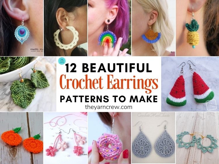 12 Beautiful Crochet Earring Patterns To Make FB POSTER