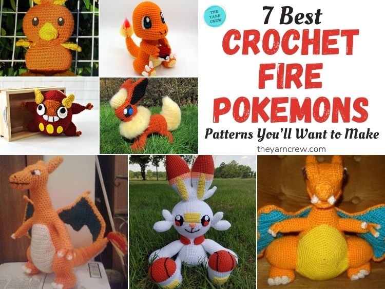 7 Best Crochet Fire Pokemon Patterns You’ll Want to Make FB POSTER
