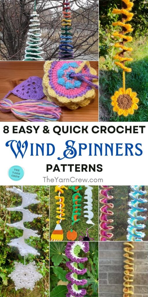8 Easy & Quick Crochet Wind Spinner Patterns PIN 1