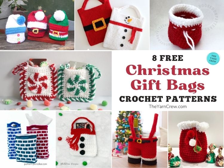 8 Free Christmas Gift Bag Crochet Patterns FB POSTER
