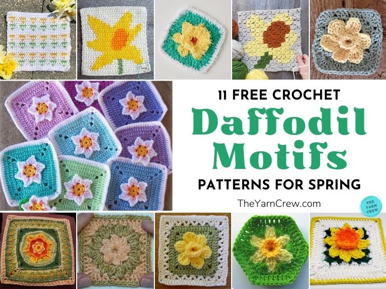 11 Free Crochet Daffodil Motif Patterns For Spring FB POSTER