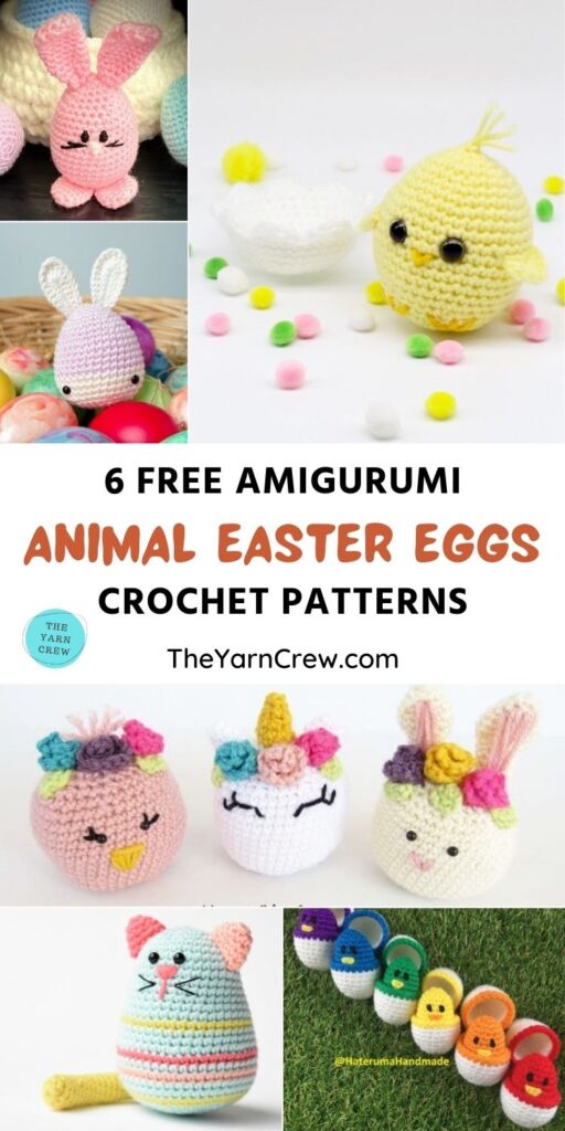 6 Free Amigurumi Animal Easter Egg Crochet Patterns PIN 1
