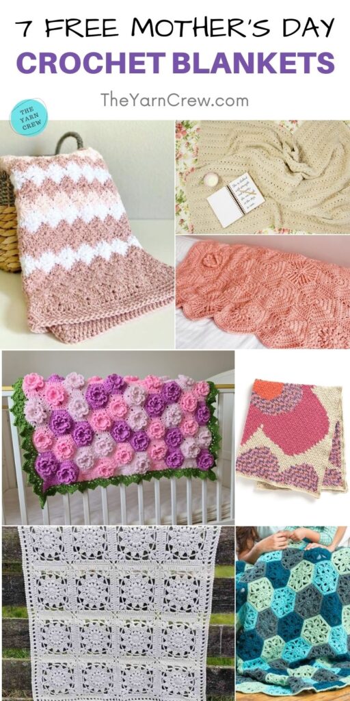 7 Free Mother's Day Crochet Blankets PIN 2