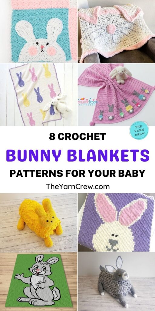 8 Crochet Bunny Blanket Patterns For Your Baby PIN 1
