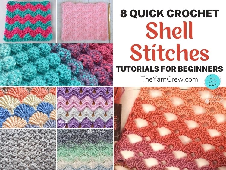 8 Quick Crochet Shell Stitch Tutorials For Beginners FB POSTER