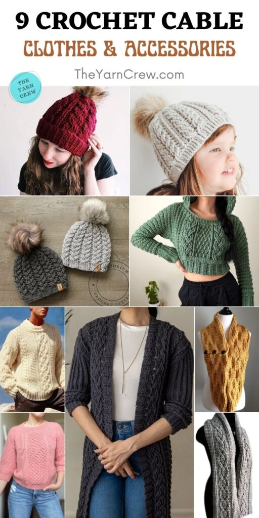 9 Crochet Cable Clothes & Accessories PIN 2