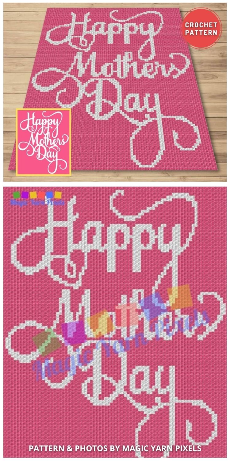 Happy Mother's Day Graph - 6 Crochet Mother's Day C2C Blanket Patterns Ideas