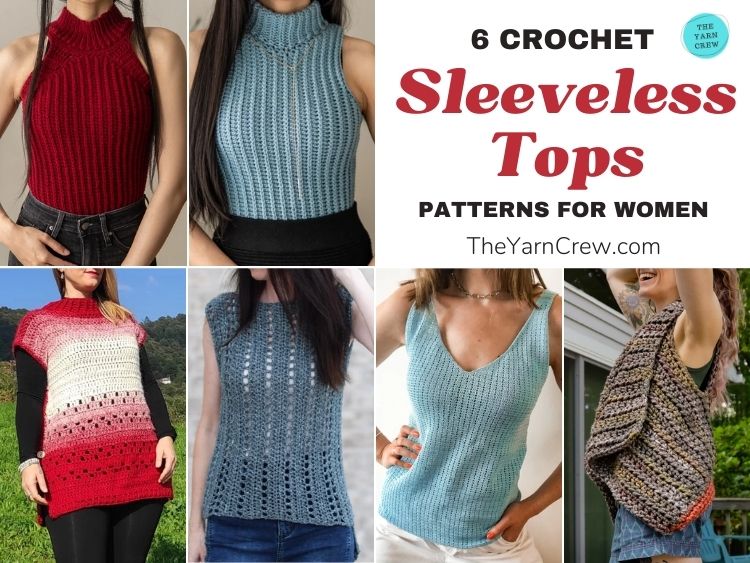 6 Crochet Sleeveless Top Patterns For Women FB POSTER