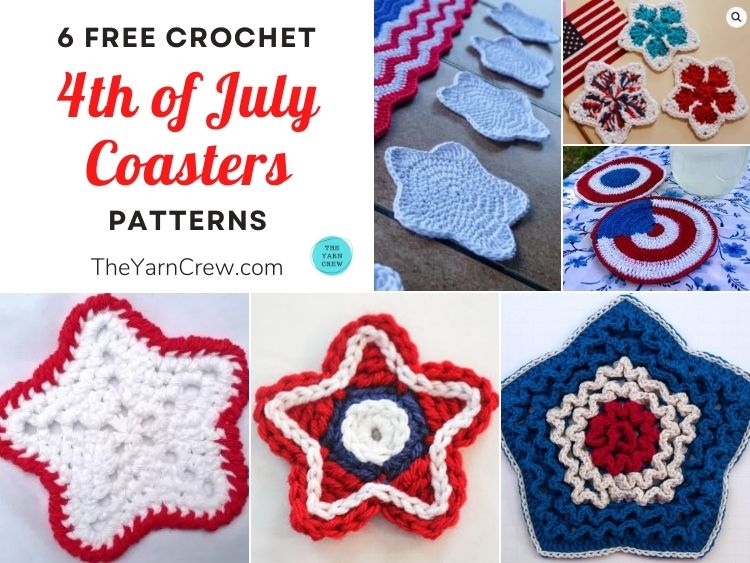 6 Free Crochet 4th of July Coaster Patterns FB POSTER