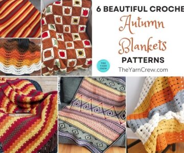 6 Beautiful Crochet Autumn Blanket Patterns FB POSTER
