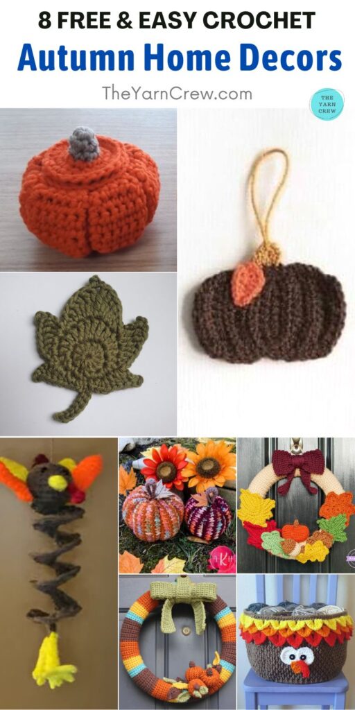 8 Free & Easy Crochet Autumn Home Decors PIN 2