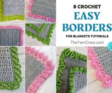8 Crochet Easy Borders For Blankets Tutorials FB POSTER