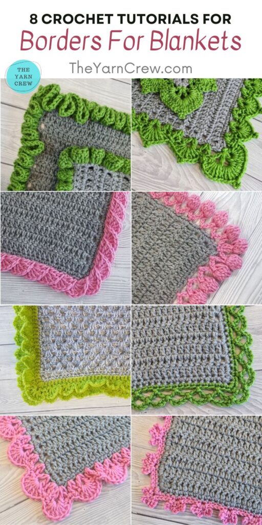8 Crochet Tutorials For Borders For Blankets PIN 2