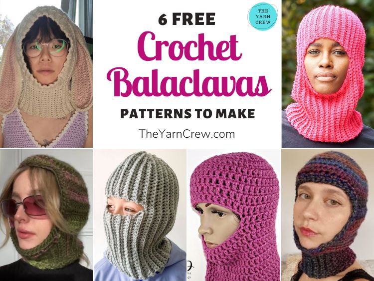 6 Free Crochet Balaclava Patterns To Make FB POSTER