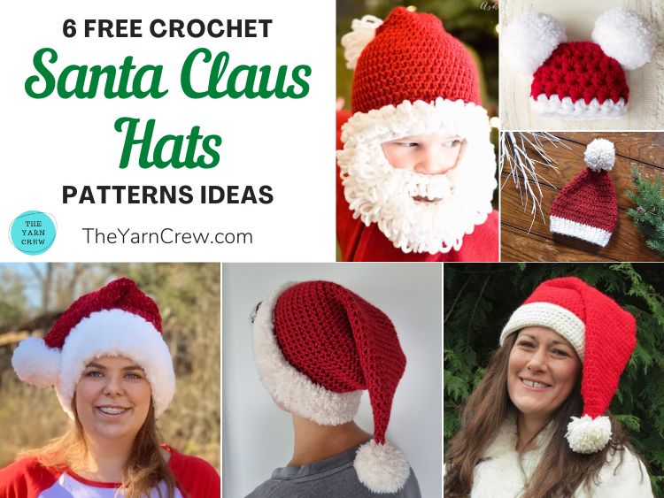 6 Free Crochet Santa Claus Hat Patterns Ideas FB POSTER