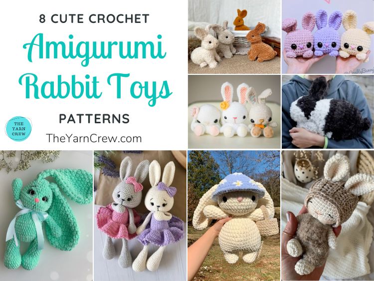 8 Cute Crochet Amigurumi Rabbit Toy Patterns FB POSTER