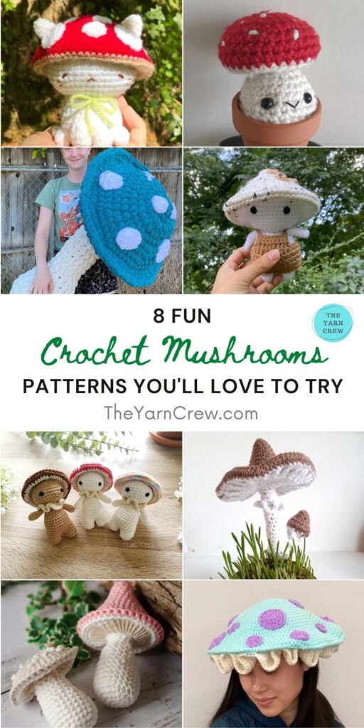 8 Fun Crochet Mushroom Patterns You'll Love To Try PIN 1