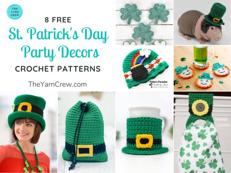 8 Free St. Patrick's Day Party Decor Crochet Patterns FB POSTER