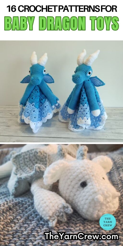 PIN 2 - 16 Crochet Patterns For Baby Dragon Toys - The Yarn Crew