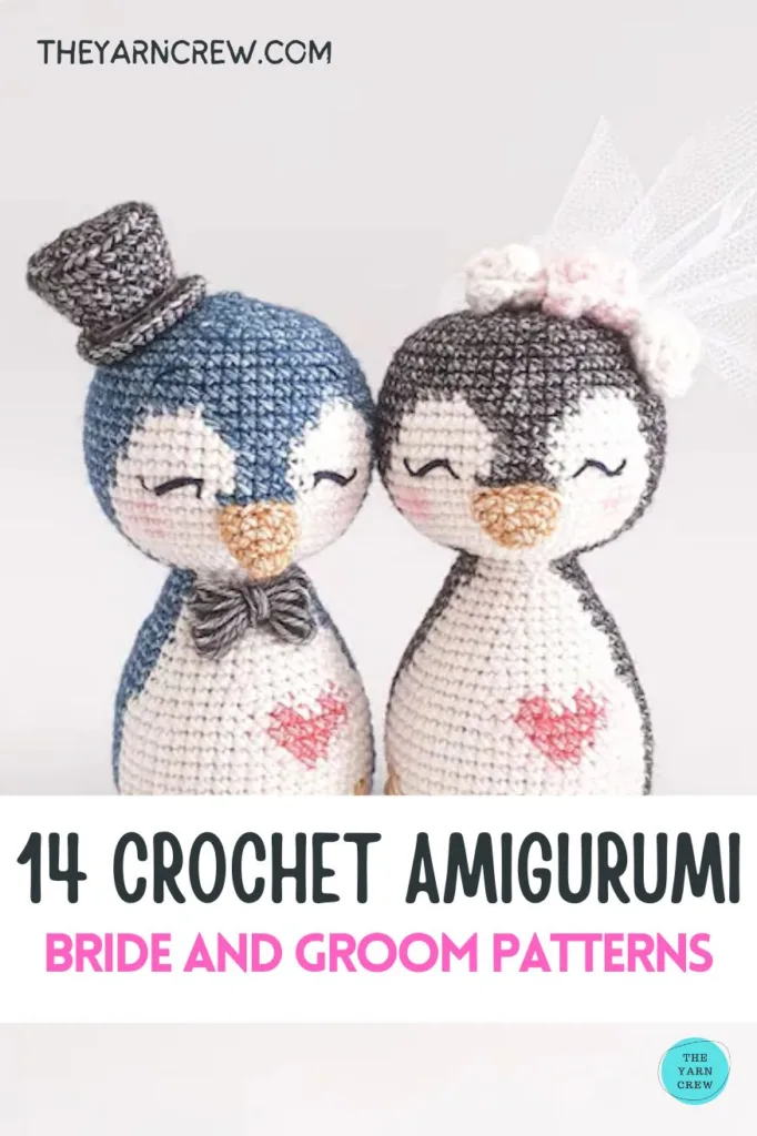 MAIN PIN 2 - 14 Crochet Amigurumi Bride & Groom Patterns - The Yarn Crew