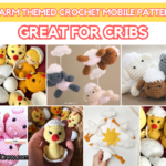 4 Farm Themed Crochet Mobile Patterns Great For Cribs - The Yarn Crew