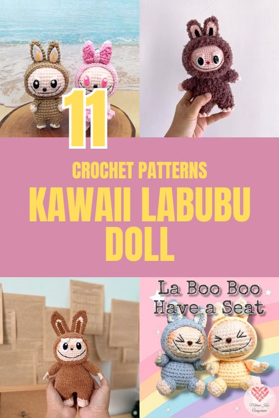 1. BLOG PIN 1 - 11 Kawaii Crochet Labubu Doll Patterns - The Yarn Crew