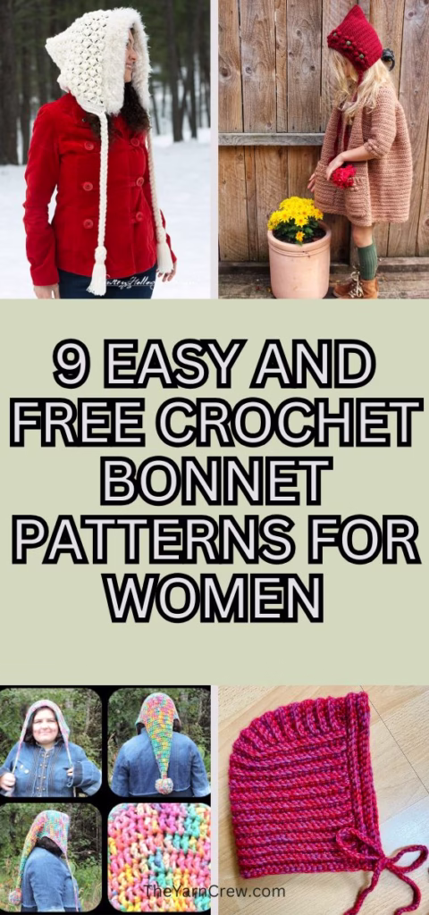 2. BLOG PIN 2 - 9 Easy And Free Crochet Bonnet Patterns For Women - The Yarn Crew