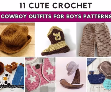 BLOG POSTER - 11 Cute Crochet Cowboy Outfits For Boys - The Yarn Crew